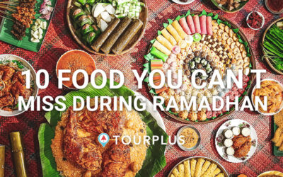 10 Foods You Can’t Miss During Ramadhan Bazaar In Malaysia