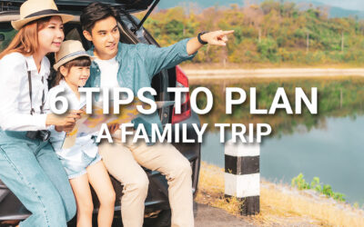 6 Tips To Plan A Family Trip Shared By Parents