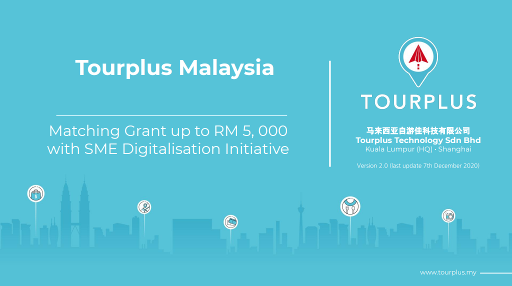 Tourplus Announces Its Latest Status As The Technology Solution Provider (TSP) for SME Business Digitalisation Grant (SBDG)