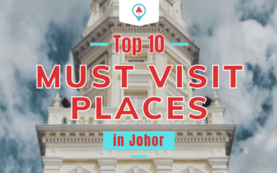 Top 10 – Must Visit Places In Johor