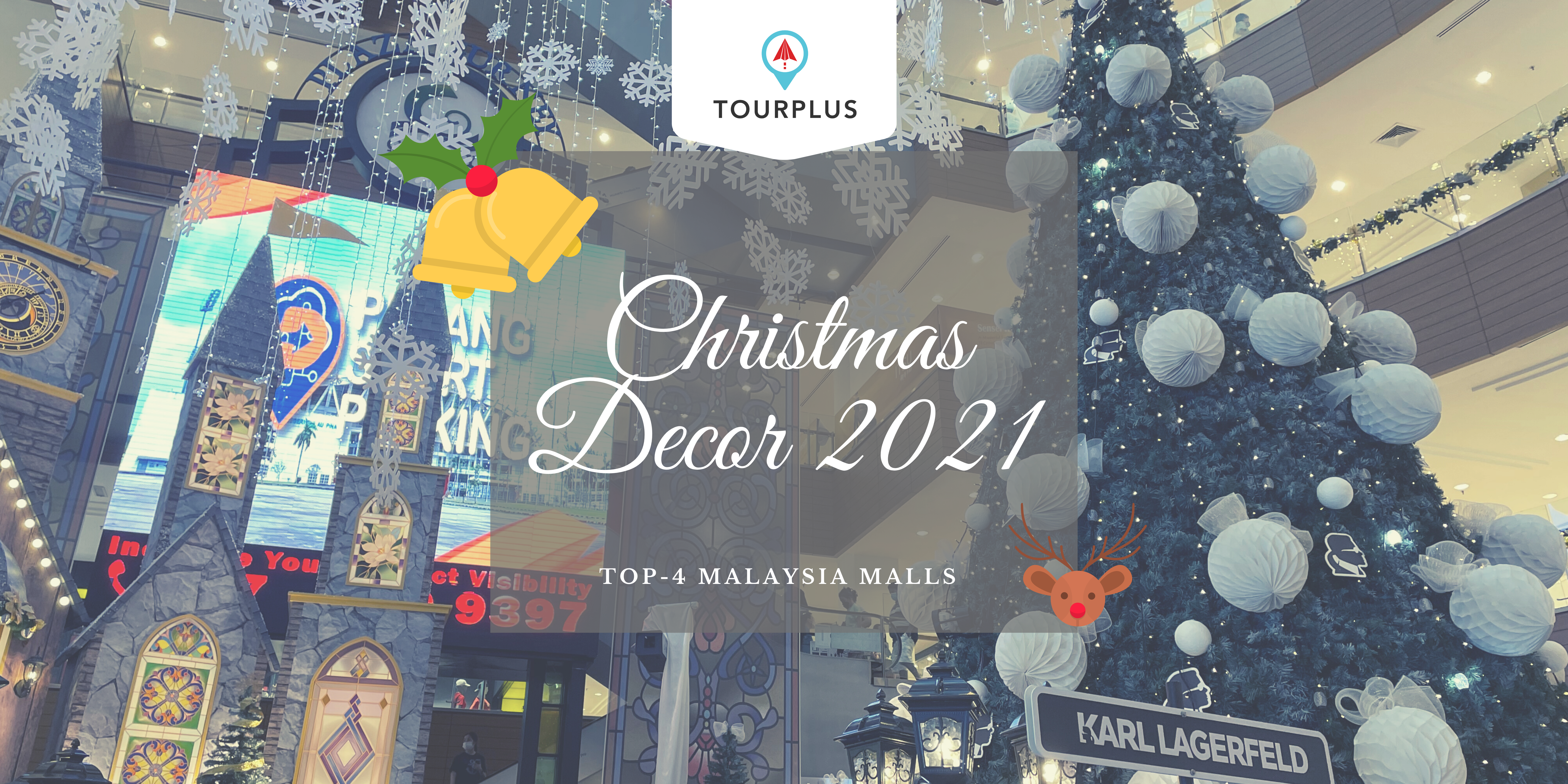 Top-4 Malls in Malaysia With Picturesque Christmas Decor in 2021