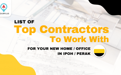 List of Top Contractors To Work With For Your New Home / Office In Ipoh / Perak