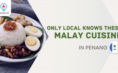 Only Local Knows These Malay Cuisine in Penang